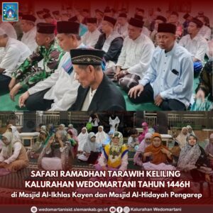 SAFARI TARAWIH KELILING TINGKAT KALURAHAN WEDOMARTANI DAN KAPANEWON NGEMPLAK
