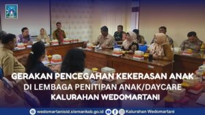 Gerakan Pencegahan Kekerasan Anak di Lembaga Penitipan Anak/Daycare wilayah Wedomartani